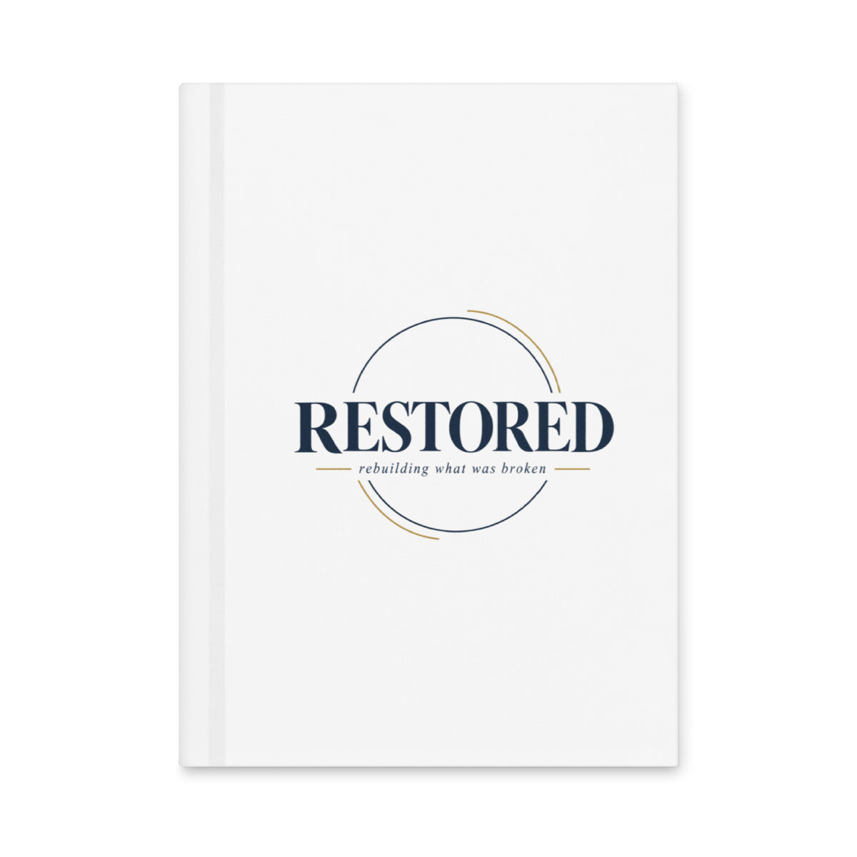 Restored — Made Whole Journal in White, Front